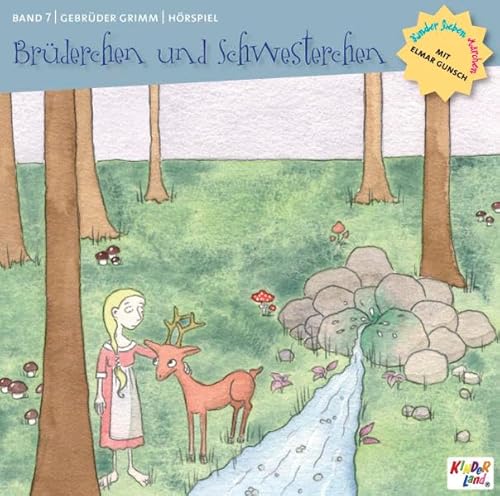 9783937640457: Kinder lieben Mrchen mit Elmar Gunsch: Brderchen und Schwesterchen /Die Bremer Stadtmusikanten /Hans im Glck /Der Eisenofen /Der Hund und der Sperling - Grimm, Jacob