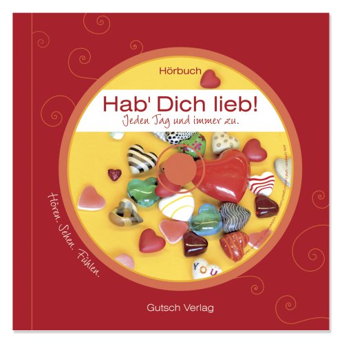 9783937644097: Hab Dich lieb! Geschenkbuch (inkl.Hrbuch)