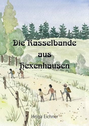 Imagen de archivo de Die Rasselbande aus Hexenhausen a la venta por medimops