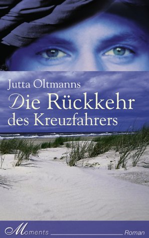 Stock image for Die Rckkehr des Kreuzfahrers for sale by medimops