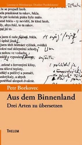 9783937672403: Aus dem Binnenland: Drei Arten zu bersetzen: 2003