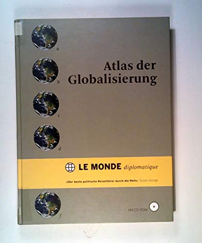 Beispielbild fr Atlas der Globalisierung zum Verkauf von medimops