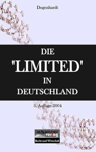 Beispielbild fr Die "Limited" in Deutschland. Eine Alternative zur GmbH? zum Verkauf von medimops