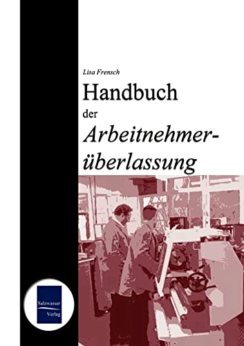 Imagen de archivo de Handbuch der Arbeitnehmerberlassung a la venta por medimops