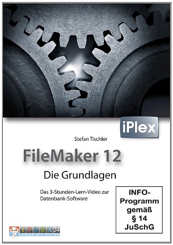 FileMaker 12 -Tutorial - Stefan Tischler