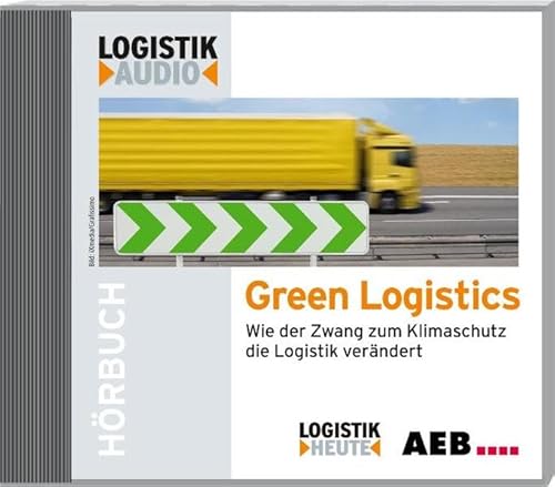 Beispielbild fr Green Logistics, Audio-CD zum Verkauf von medimops