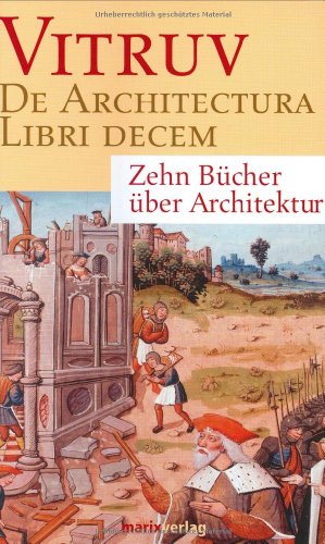 Beispielbild fr De Architectura Libri Decem: Zehn Bcher ber Architektur zum Verkauf von medimops