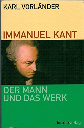 Beispielbild fr Immanuel Kant. Der Mann und das Werk. Mit einer Bibliographie von Rudolf Malter und einem Verzeichnis der Bibliographien zum Werk Immanuel Kants von Heiner Klemme. zum Verkauf von Worpsweder Antiquariat