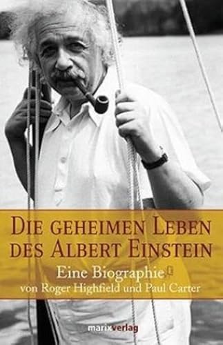 Beispielbild fr Die geheimen Leben des Albert Einstein. . Eine Biographie zum Verkauf von medimops