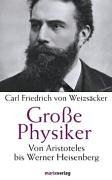 Imagen de archivo de Grosse Physiker: Von Aristoteles bis Werner Heisenberg a la venta por bemeX