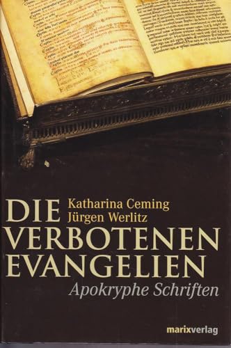 Stock image for Die verbotenen Evangelien for sale by Antiquariat Walter Nowak