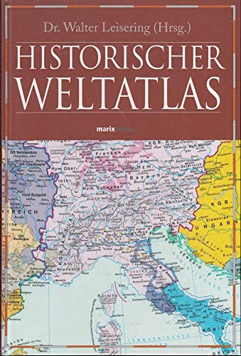 Stock image for Historischer Weltatlas. for sale by WorldofBooks