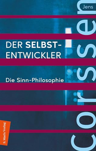 9783937715896: Der Selbst-Entwickler: Das Corssen Seminar