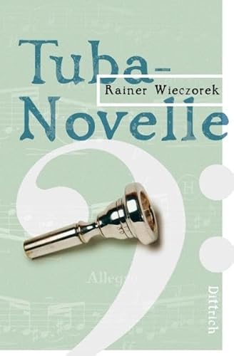 9783937717418: Tuba-Novelle