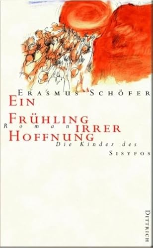 9783937717678: Ein Frhling irrer Hoffnung