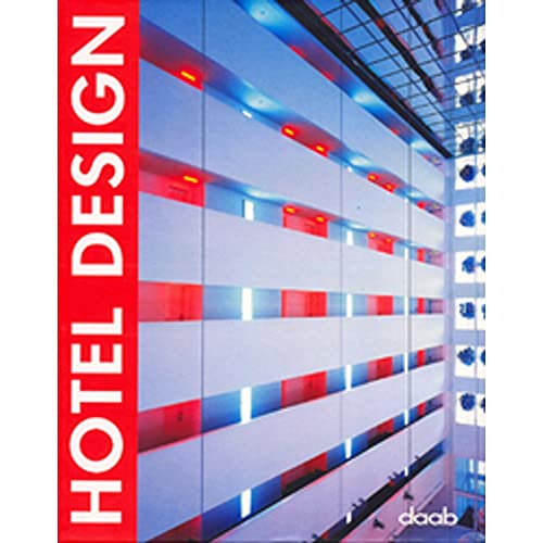 Beispielbild fr Hotel design. Editorial coordination Patricia Mass, Ursula Dittmair und Joachmin Fischer. Translation: Martin Nicholas Kunz . . Texte in franzsisch, deutsch, englisch, spanisch und italienisch. Mit einem Register. zum Verkauf von BOUQUINIST