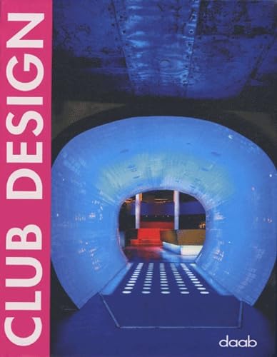 9783937718088: Club Design (English, Spanish, French, Italian and German Edition)