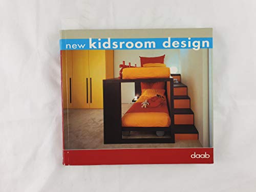 Beispielbild fr New Kidsroom Design (English, French, Italian and German Edition) zum Verkauf von Wonder Book