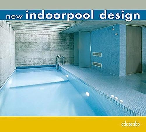 9783937718279: New indoorpool design. Ediz. italiana, inglese, tedesca, francese e spagnola (Compact design books)