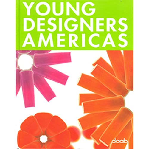 Stock image for Young Designers Americas (Design Books) (English, French, German, Italian and Spanish Edition) for sale by Books From California