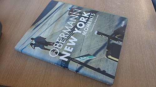 Stock image for Obermann New York Moments for sale by Kevin T. Ransom- Bookseller