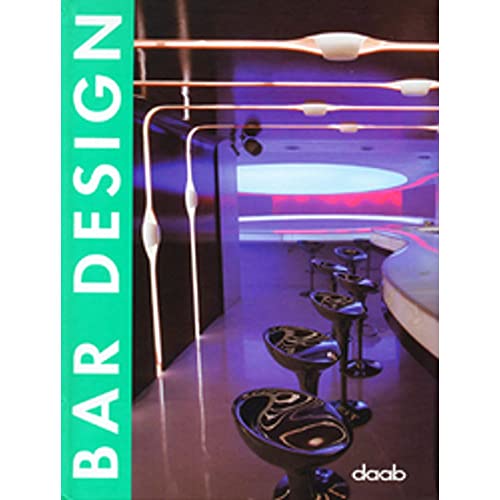 Beispielbild fr Bar Design zum Verkauf von WorldofBooks