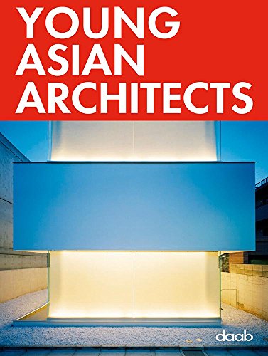 9783937718712: Young Asian Architects (English, German, French, Spanish and Italian Edition)