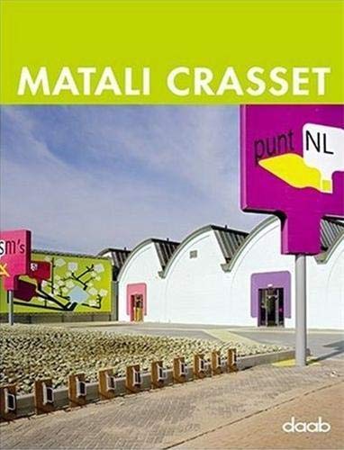 9783937718897: Matali Crasset. Ediz. italiana, inglese, tedesca, spagnola e francese: Spaces 2000-2007