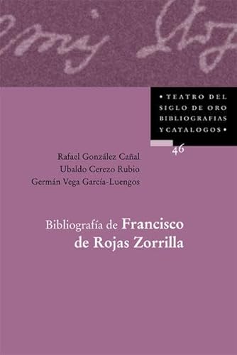 Bibliografía de Francisco de Rojas Zorrilla