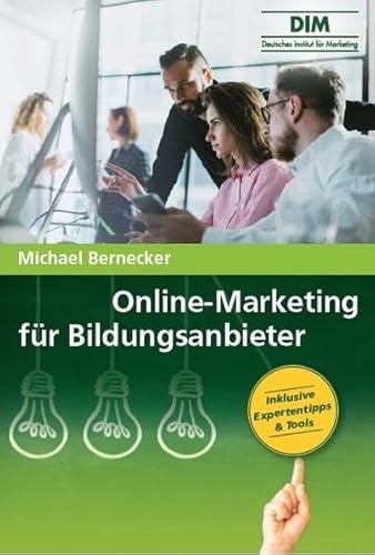 Stock image for Online Marketing fr Bildungsanbieter for sale by medimops