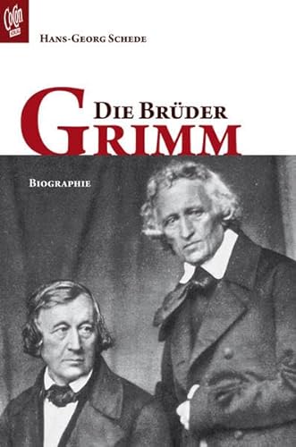 Beispielbild fr Die Brder Grimm zum Verkauf von medimops