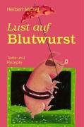 Stock image for Lust auf Blutwurst for sale by ThriftBooks-Dallas