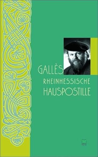 Beispielbild fr Galls rheinhessische Hauspostille. zum Verkauf von Rhein-Hunsrck-Antiquariat Helmut Klein