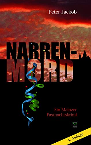 9783937782874: Narren-Mord: Ein Mainzer Fastnachtskrimi