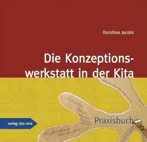 Beispielbild fr Die Konzeptionswerkstatt in der Kita zum Verkauf von medimops