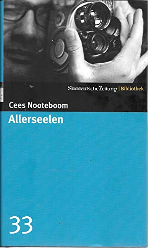 Imagen de archivo de Allerseelen. SZ-Bibliothek Band 33 Nooteboom, Cees a la venta por tomsshop.eu