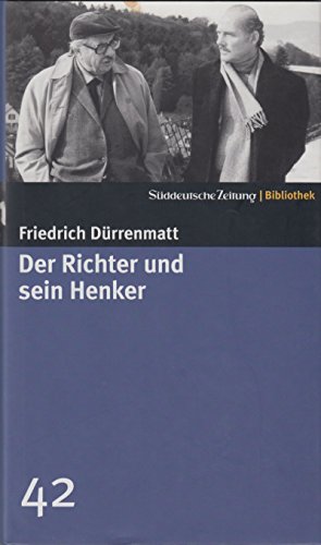 Imagen de archivo de Der Richter und sein Henker. SZ-Bibliothek Band 42 a la venta por SecondSale