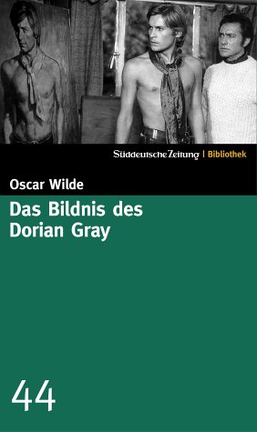 9783937793436: Das Bildnis des Dorian Gray. SZ-Bibliothek Band 44