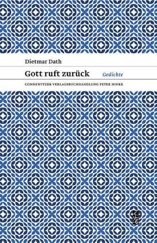 9783937799506: Dath, D: Gott ruft zurck.