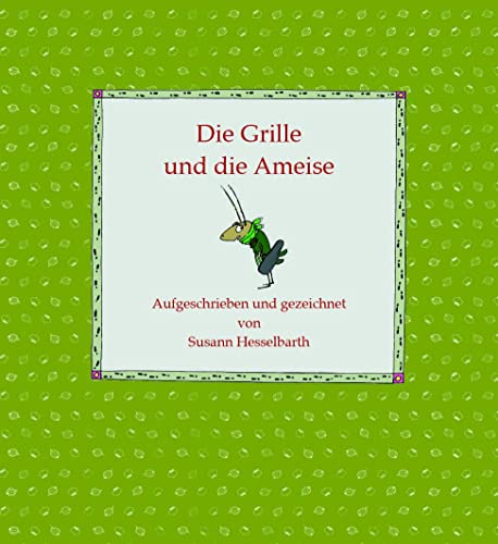 Stock image for Die Grille und die Ameise for sale by Blackwell's