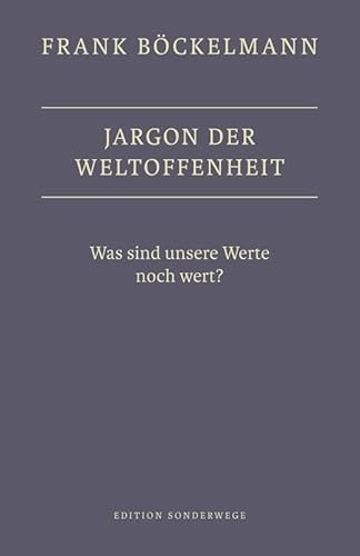 Beispielbild fr Jargon der Weltoffenheit zum Verkauf von medimops