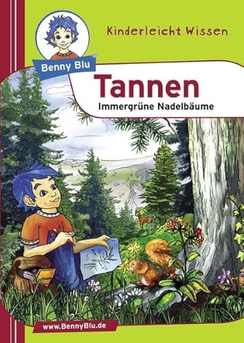 Beispielbild fr Benny Blu Tannen - Immergrne Nadelbume zum Verkauf von medimops