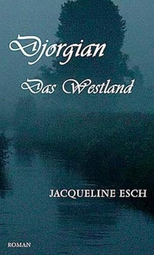 9783937817026: Djorgian. Das Westland