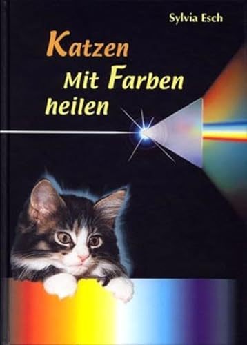 Beispielbild fr Katzen - Mit Farben heilen zum Verkauf von medimops