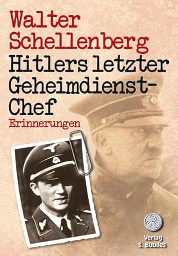 Beispielbild fr Hitlers letzter Geheimdienstchef: Erinnerungen zum Verkauf von medimops