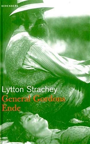 9783937834061: Strachey, L: General Gordons Ende