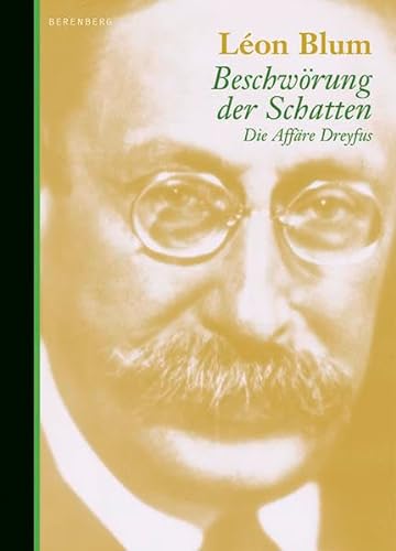 Stock image for Beschwrung der Schatten: Die Affre Dreyfus for sale by medimops