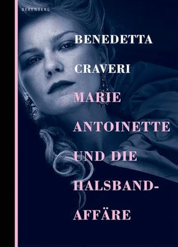 9783937834856: Craveri, B: Marie Antoinette und die Halsbandaffre