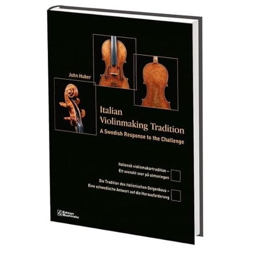 Beispielbild fr Die Tradition des italienischen Geigenbaus. Italian Violinmaking Tradition. Italiensk violinmakartradition zum Verkauf von HPB-Emerald