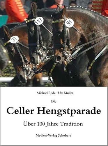 Die Celler Hengstparade (9783937843162) by Michael Ende